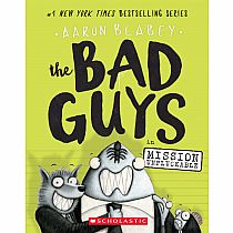 The Bad Guys in Mission Unpluckable (The Bad Guys #2)