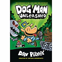 Dog Man Unleashed: From the Creator of Captain Underpants (Dog Man #2)--DAV PILKEY