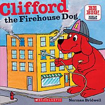 Clifford the Firehouse Dog    --NORMAN BRIDWELL