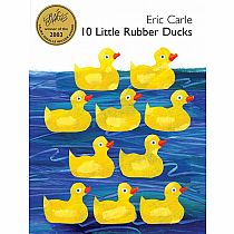 10 Little Rubber Ducks   --ERIC CARLE