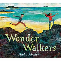 WONDER WALKERS Caldecott Honor Book