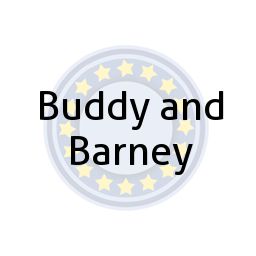 Buddy and Barney